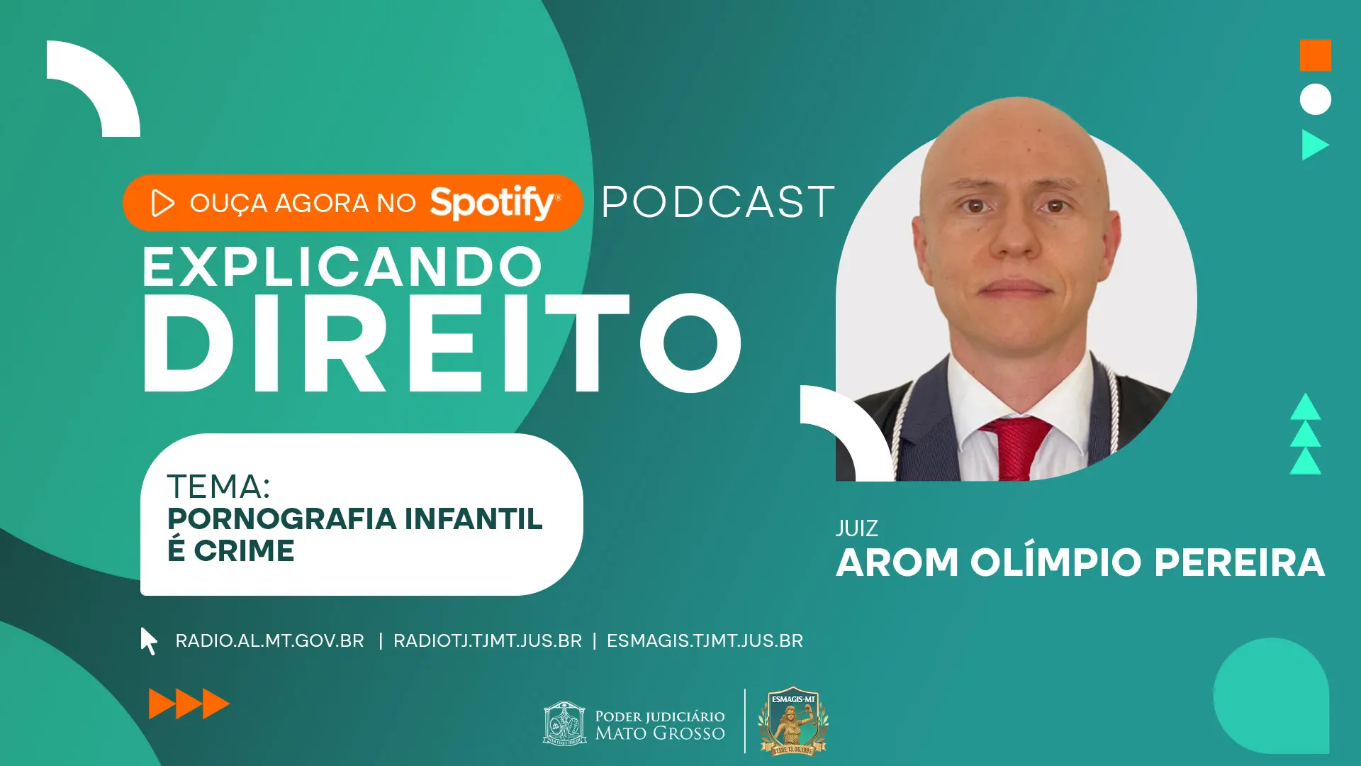 Juiz fala sobre crime de pornografia infantil no podcast Explicando Direito